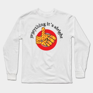 3v3rithing its alright Long Sleeve T-Shirt